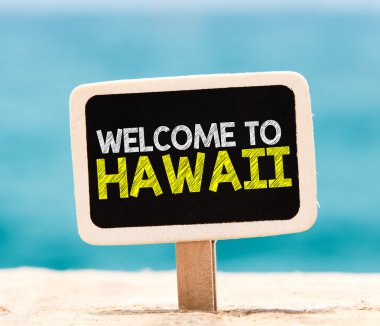 Kara tahta Hawaii'ye hoş geldiniz