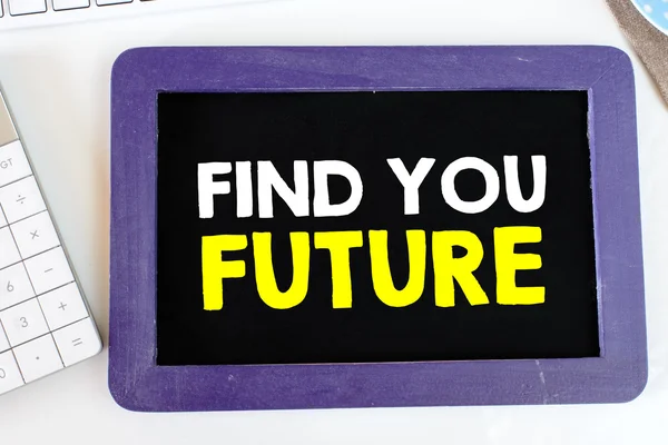 Blackboard with find your future — Stock Photo, Image