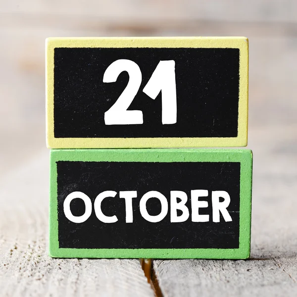 Karatahtalar üzerinde 21 Ekim — Stok fotoğraf