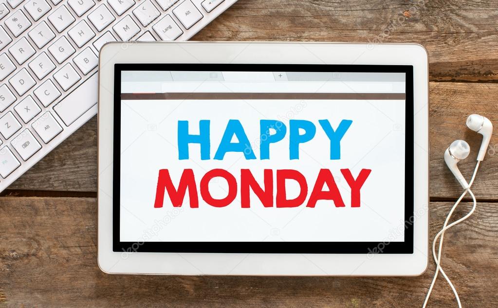 Tablet pc with happy monday