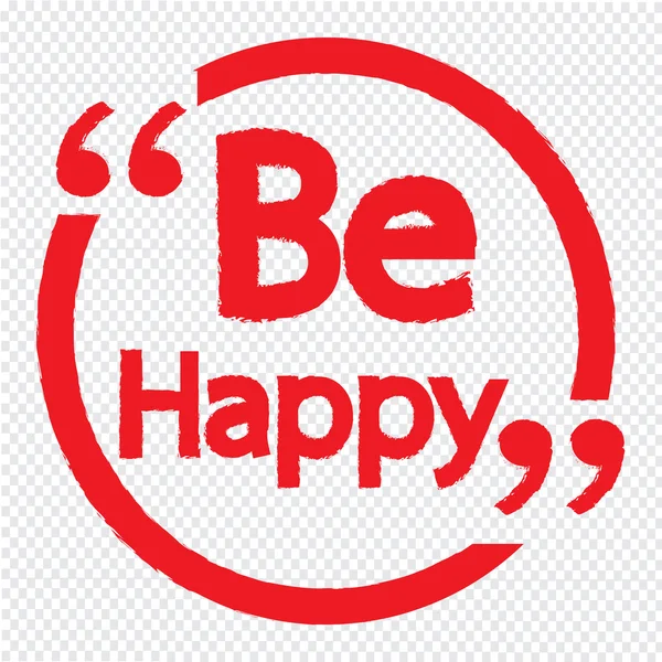 Be happy lettering Illustration design — Stock Vector