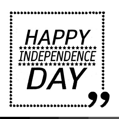 Bağımsızlık günün kutlu olsun. 