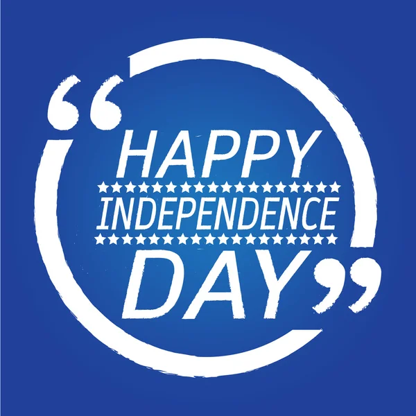Glad självständighetsdag — Stock vektor