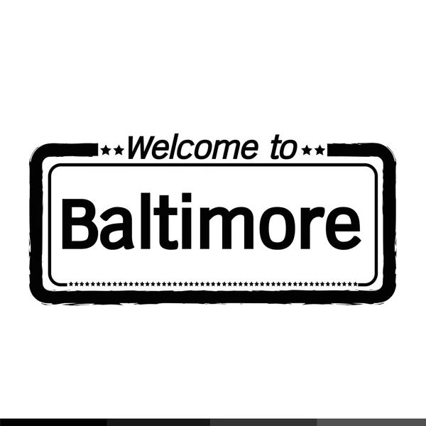 Bem-vindo à cidade de Baltimore — Vetor de Stock