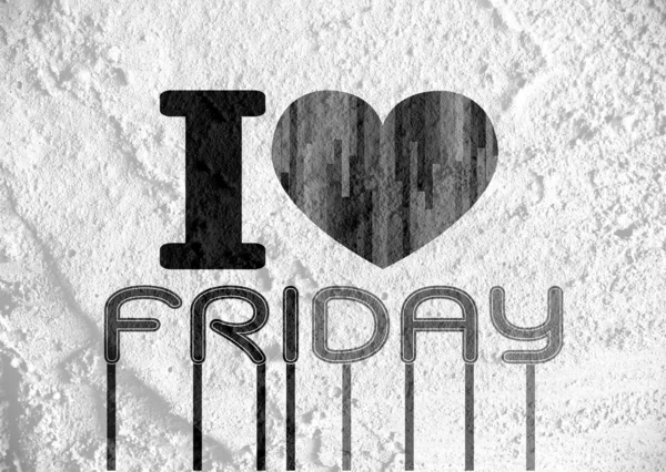 I love friday font type signs on Cement wall Background texture — Stock Photo, Image