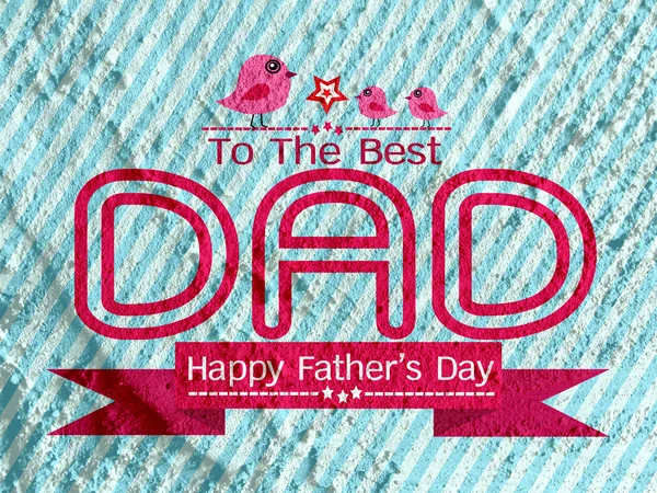 Happy Father's Day card  on Cement wall texture background — Stock Photo, Image