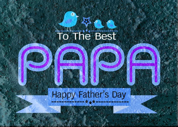 Glædelig Fars dag kort, elsker Papa på Cement væg tekstur backg - Stock-foto