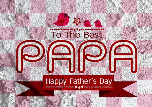 Happy Father's Day card , love PAPA on Cement wall texture backg — Stock Photo, Image