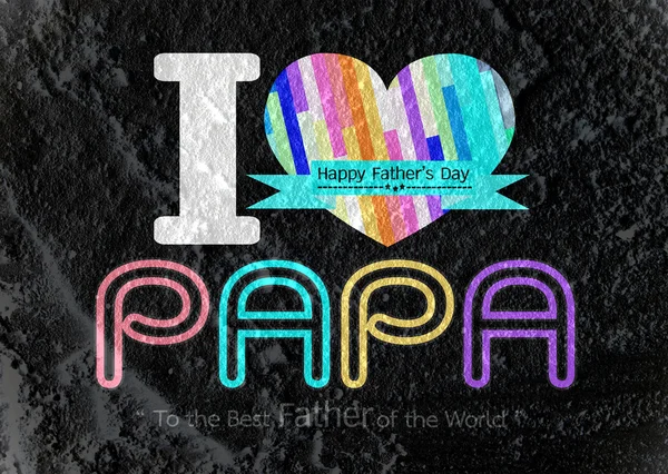 Happy Father's Day card , love PAPA on Cement wall texture backg — Stock Photo, Image