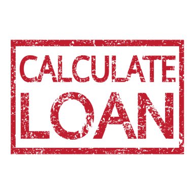 Stamp text CALCULATE LOAN clipart