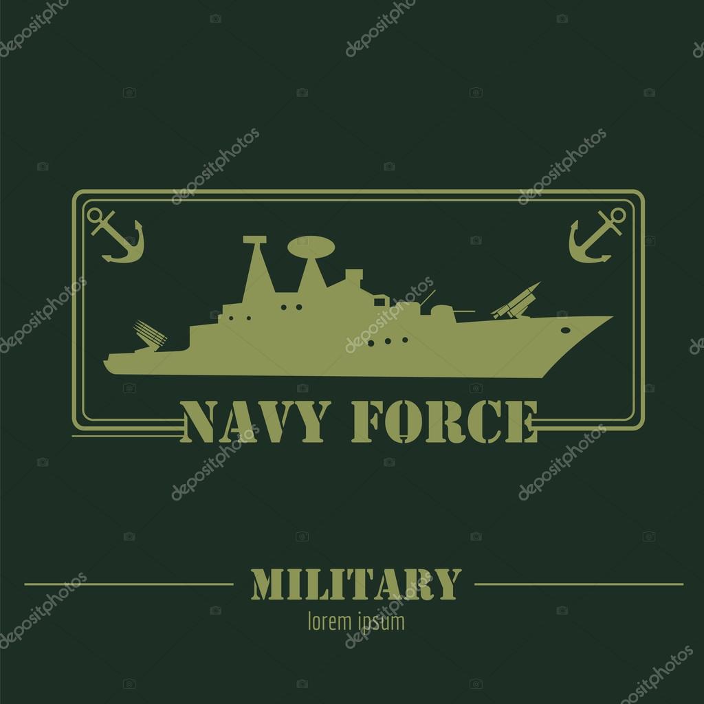 Military logo. Navy  force. Graphic template. Vector illustration
