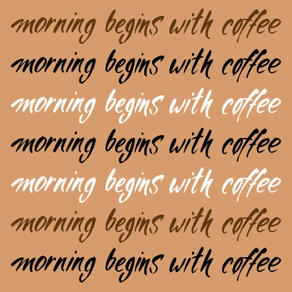 Morning begins with coffee lettering print — Stock Vector