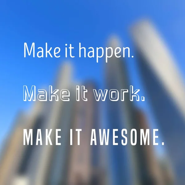Maak Het Geweldig Startup Aanmoediging Motiverende Offerte Poster Succes Motivatie — Stockfoto