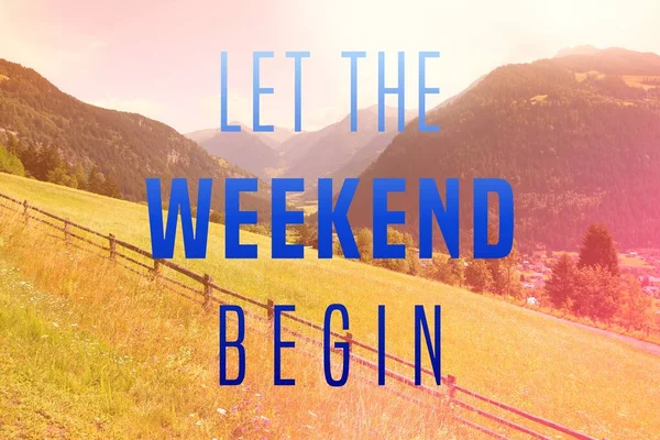 Weekend Beginning Social Media Motivational Poster Inspiration Sign — Stock Photo, Image