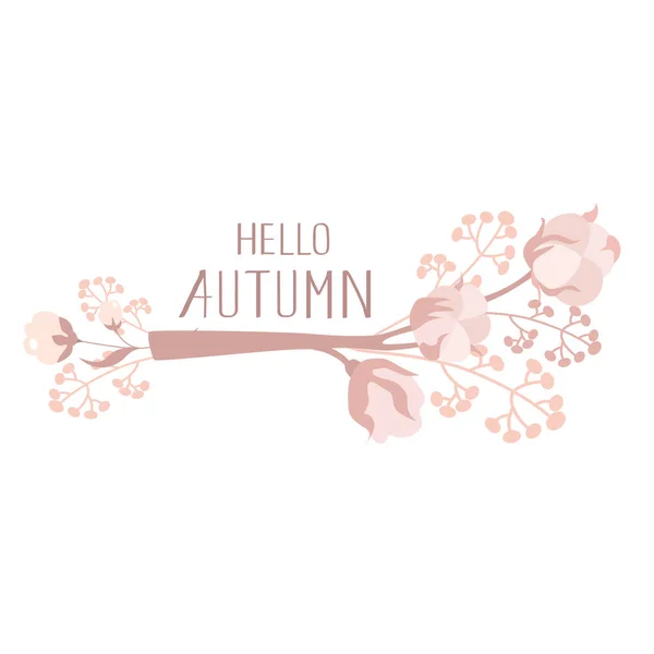 Baumwollstrauß Mit Hello Autumn Schriftzug — Stockvektor