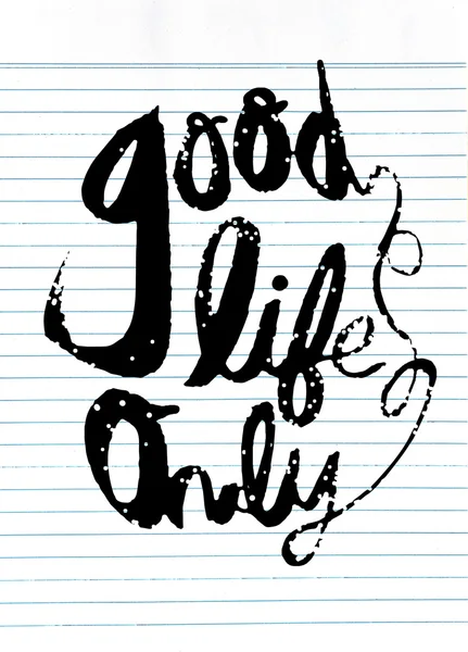 Bra liv koncept. Handmålade borste bokstäver, typografiska inlägg — Stock vektor
