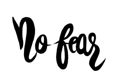 Korkma, elle çizilmiş ilham quote.vector illüstrasyon