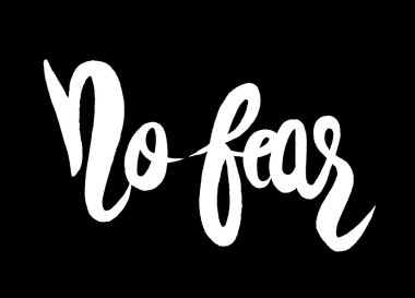 Korkma, elle çizilmiş ilham quote.vector illüstrasyon