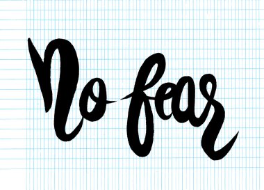 Korkma, elle çizilmiş ilham quote.vector illüstrasyon