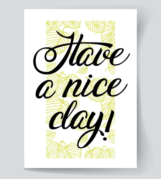 Phrase "Have a nice day!" — Stock Vector