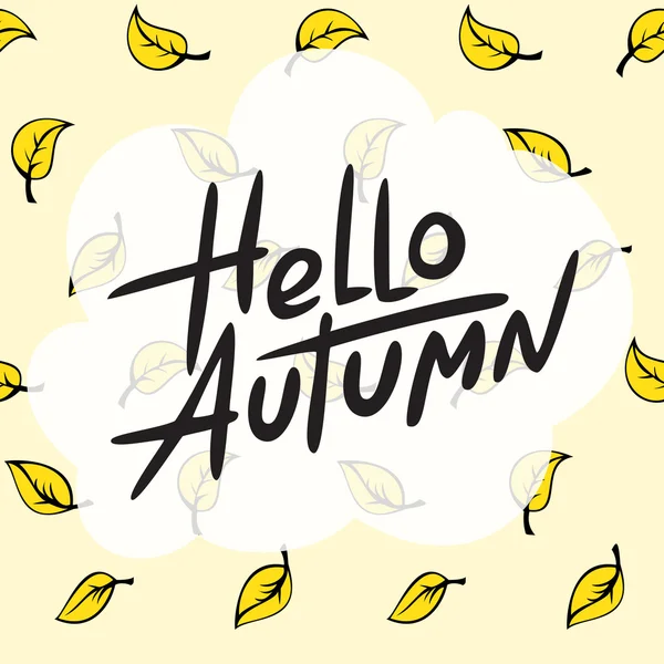 Phrase "Hello autumn!" — Stock Vector