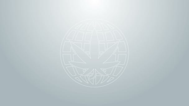Niebieska linia Zalegalizowanie marihuany lub ikony symbolu globu marihuany na szarym tle. Symbol konopi. 4K Animacja graficzna ruchu wideo — Wideo stockowe