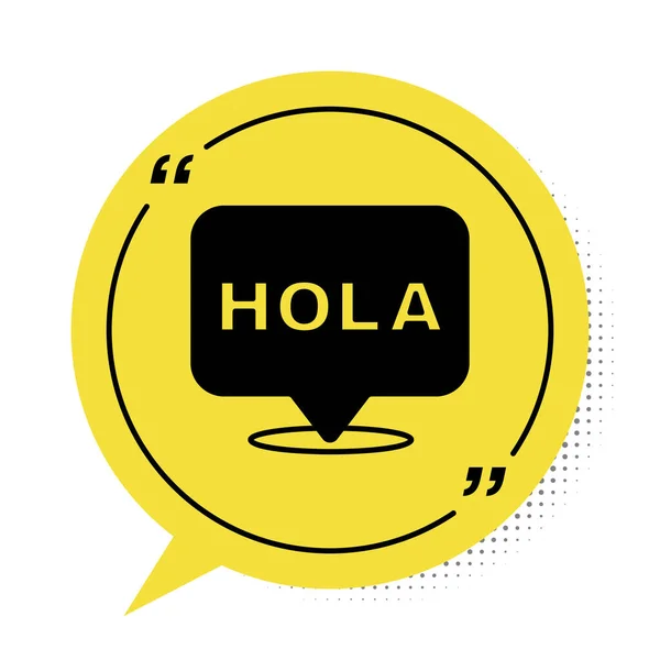 Icono Hola Negro Aislado Sobre Fondo Blanco Símbolo Amarillo Burbuja — Vector de stock