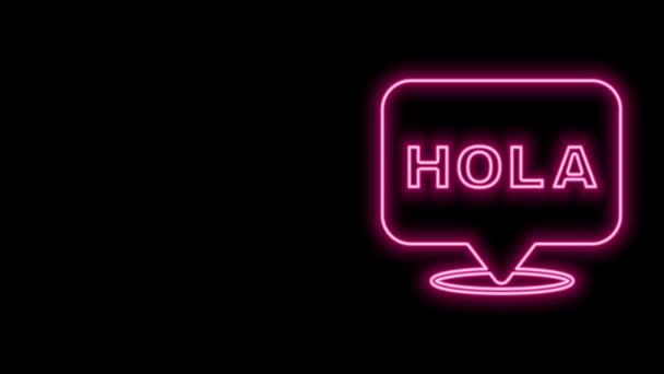 Gloeiende neon lijn Hola pictogram geïsoleerd op zwarte achtergrond. 4K Video motion grafische animatie — Stockvideo
