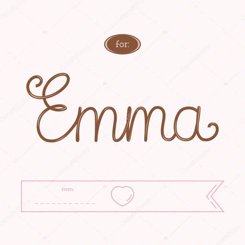 Emma lettering. Gift card for Valentines day. Editable logo vector design.