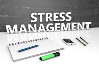 Stres Yönetimi - yazı tahtası, defter, kalem ve cep telefonlu metin kavramı. 3 Boyutlu resimleme.