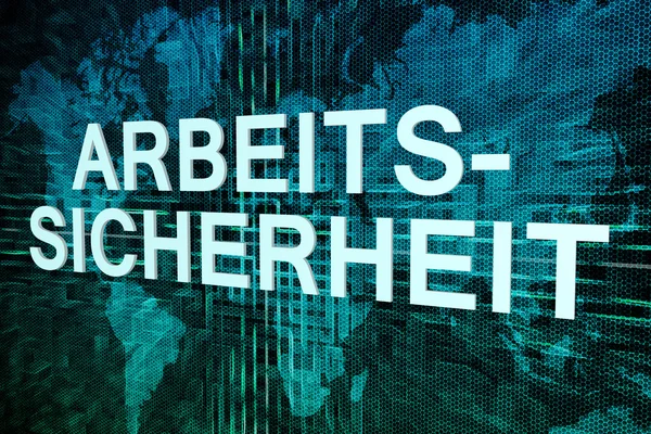 Arbeitssicherheit - german word for work safety text concept on green digital world map background — Stockfoto