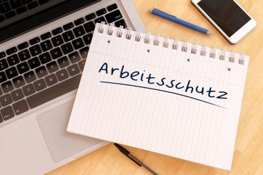 Arbeitsschutz - iş güvenliği için Almanca kelime - el yazısı metin bir defter bir Resepsiyon - 3d render örnek üzerinde.
