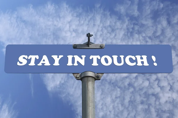 Stay in touch road sign — Stock Photo, Image