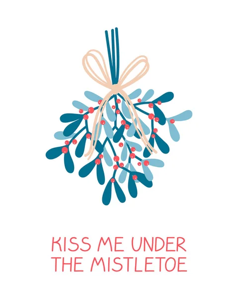 冬季贺卡 用彩带亲吻树枝圣诞装饰 米斯特拉特的背景是白色的 传统的圣诞花束 用假惺惺的话吻我吧 矢量说明 — 图库矢量图片