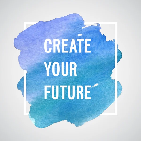 Create Your Future motivation poster. — Stock Vector