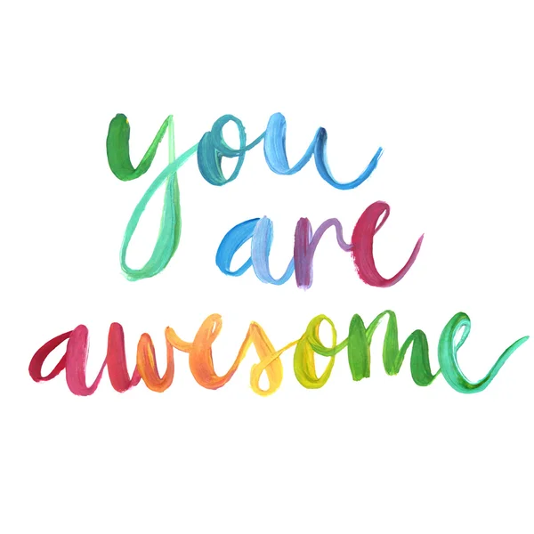 "You are awesome" calligraphic poster. — Stock Vector