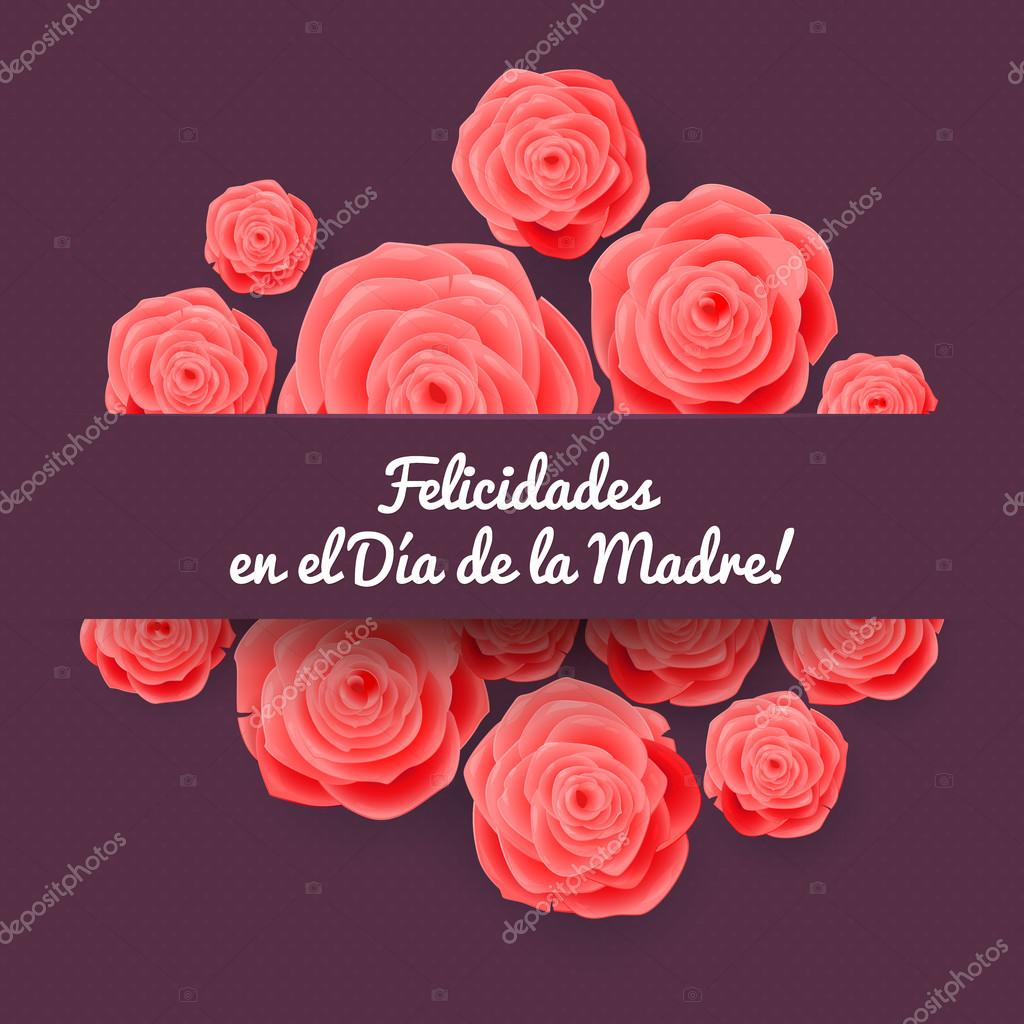 Happy Mother S Day Spanish Greeting Card Rose Flowers Stock Vector Image By C Shumo4ka Happy Mother S Day Spanish Greeting Card Rose Flowers Stock Vector Image By C Shumo4ka