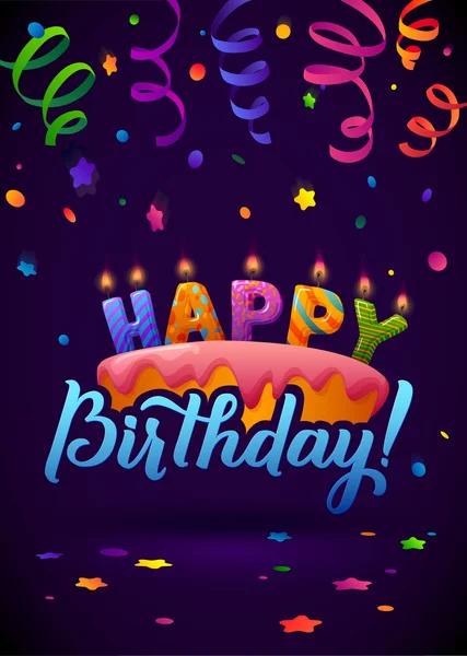 Feliz Cumpleaños Tarjeta de felicitación. Pastel con velas. Letras de mano - caligrafía hecha a mano, diseño de vectores — Archivo Imágenes Vectoriales