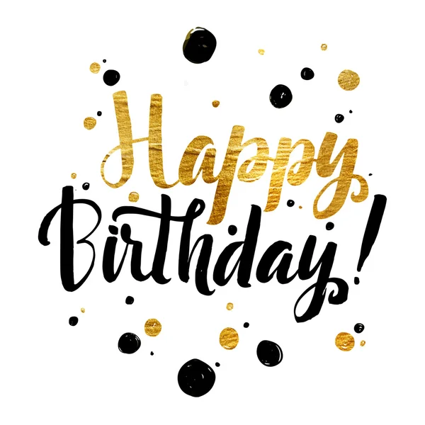 Joyeux Birhtday Gold Foil message calligraphique. Grunge poster tem — Image vectorielle