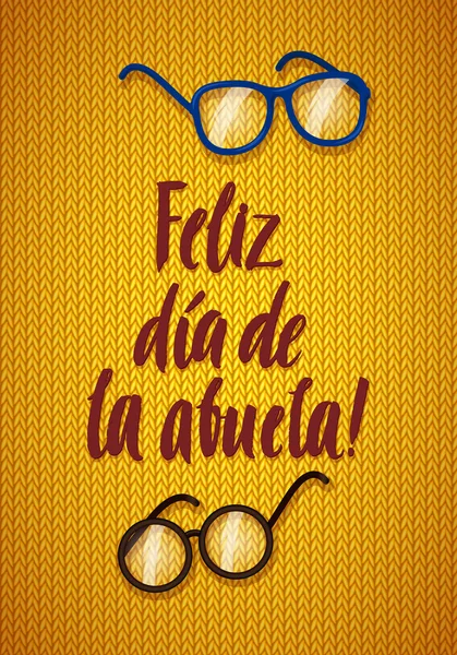 Tarjeta de felicitación del Día de los Abuelos. Cartel de Caligrafía Española sobre fondo de punto naranja con gafas — Vector de stock