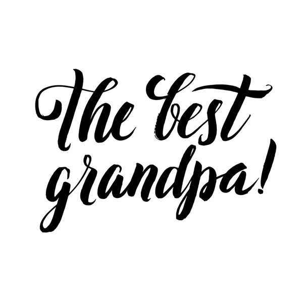 Den bästa morfar lycklig mor-och farföräldrar dag kalligrafi på vit bakgrund — Stock vektor
