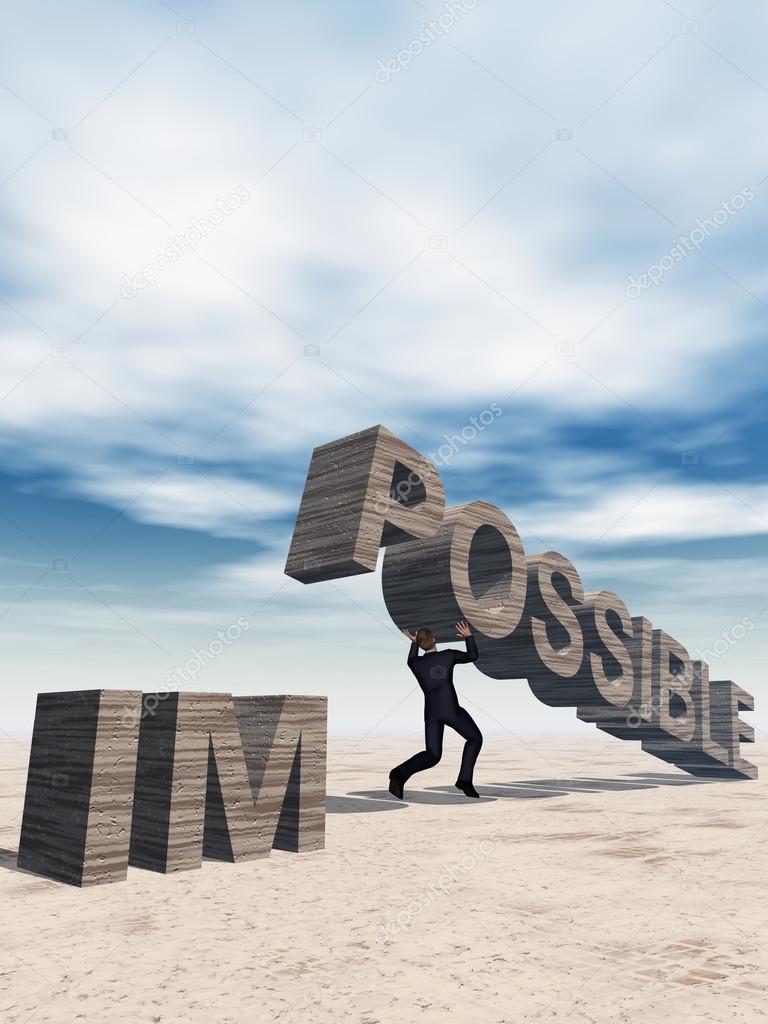 business man lifting  impossible text