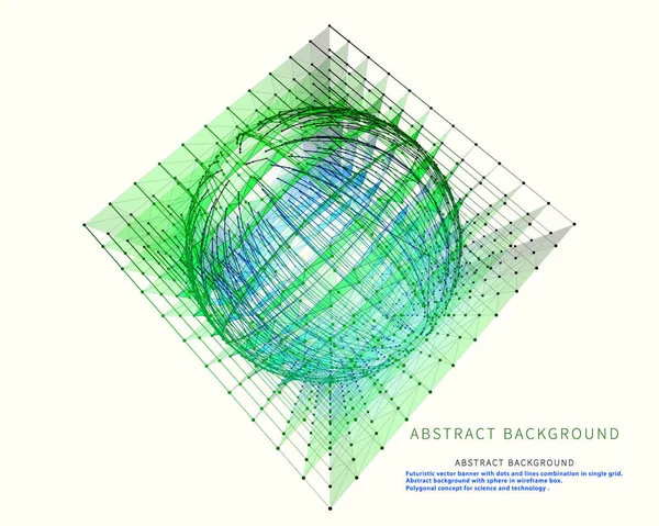 概要ワイヤフレームボックス内の球面を持つ3D背景 科学技術のための多国間概念 ビッグデータだ 点と線の組み合わせグリッドと未来的なバナー — ストックベクタ