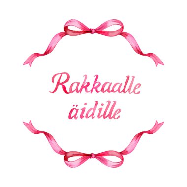 Anneler Günü 'nü kutluyoruz. Finniş dili harfleri olan el çizimi bir kart. Rakkaalle aidille.