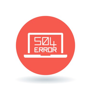 504 ağ geçidi zaman adabı hata simgesi. Internet hata işareti. Dizüstü tarayıcı hata sembolü. Vektör çizimi.