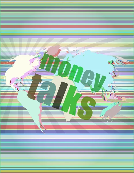 Money talks words on digital touch screen vector illustration — Stock Vector