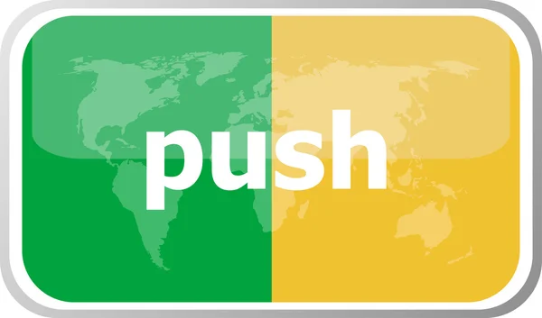 Push szó a vektor web gomb ikon elszigetelt fehér. Világ föld Térkép ikon vektor illusztráció. — Stock Vector