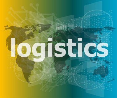 iş kavramı: dijital ekran vektör çizim üzerinde lojistik kelime