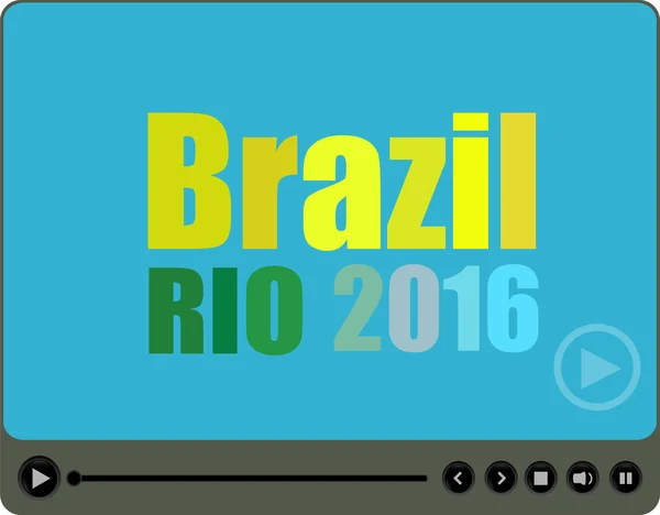 Vector Brasil Rio 2016 palabras con un cartel de reproducción en el reproductor multimedia — Vector de stock