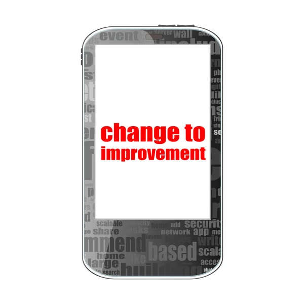 改善のためのテキスト変更 ビジネスコンセプト 白に隔離された詳細現代のスマートフォン — ストック写真